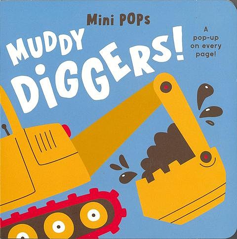 Ｍｉｎｉ　Ｐｏｐｓ−ＭＵＤＤＹ　ＤＩＧＧＥＲＳ！