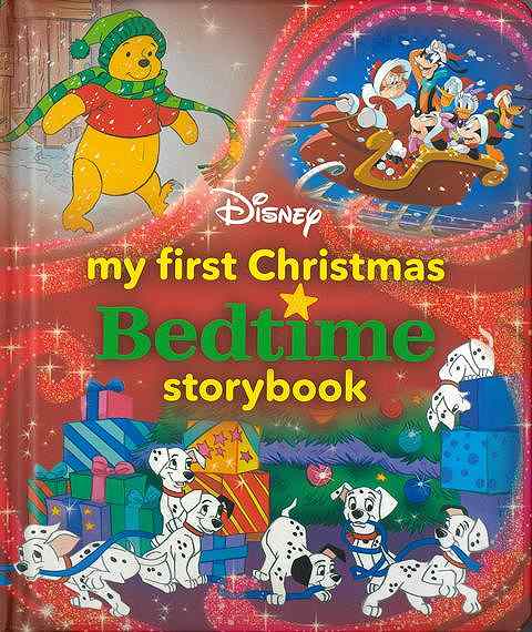 Ｄｉｓｎｅｙ　ｍｙ　ｆｉｒｓｔ　Ｃｈｒｉｓｔｍａｓ　Ｂｅｄｔｉｍｅ　ｓｔｏｒｙｂｏｏｋ